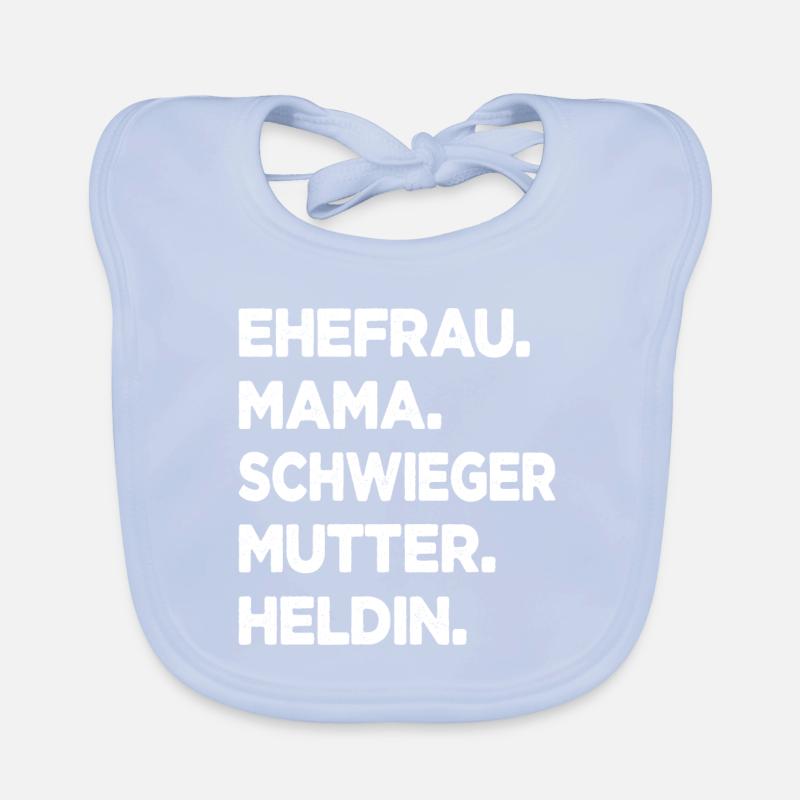 Schwiegermutter Ehefrau Mama Heldin Schwiegermama Baby Bio-Lätzchen