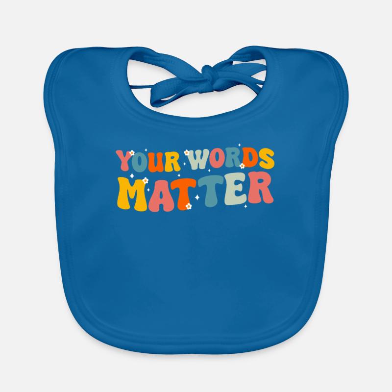 Speech Therapist Speech Therapy Speech Therapy Organic Baby Bibs