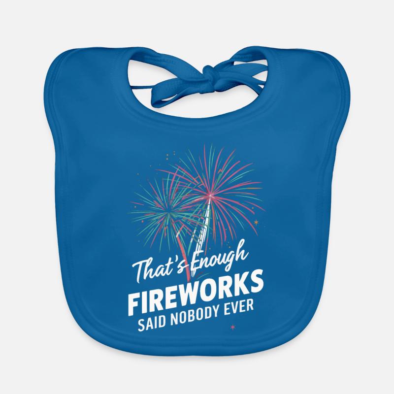 Pyrotechnician Fireworks Pyrotechnics Organic Baby Bibs