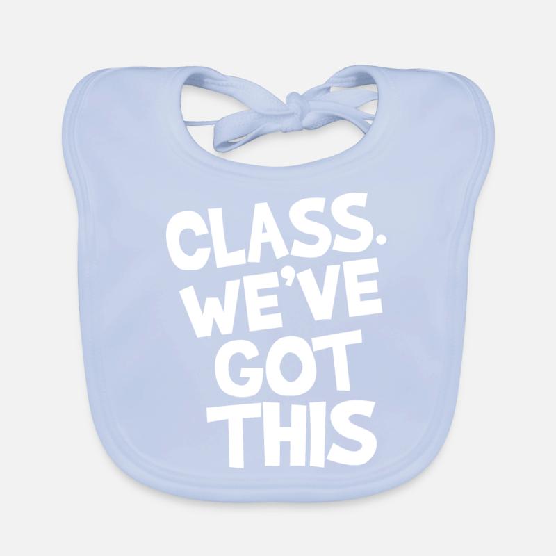 Class. We've got this. Organic Baby Bibs