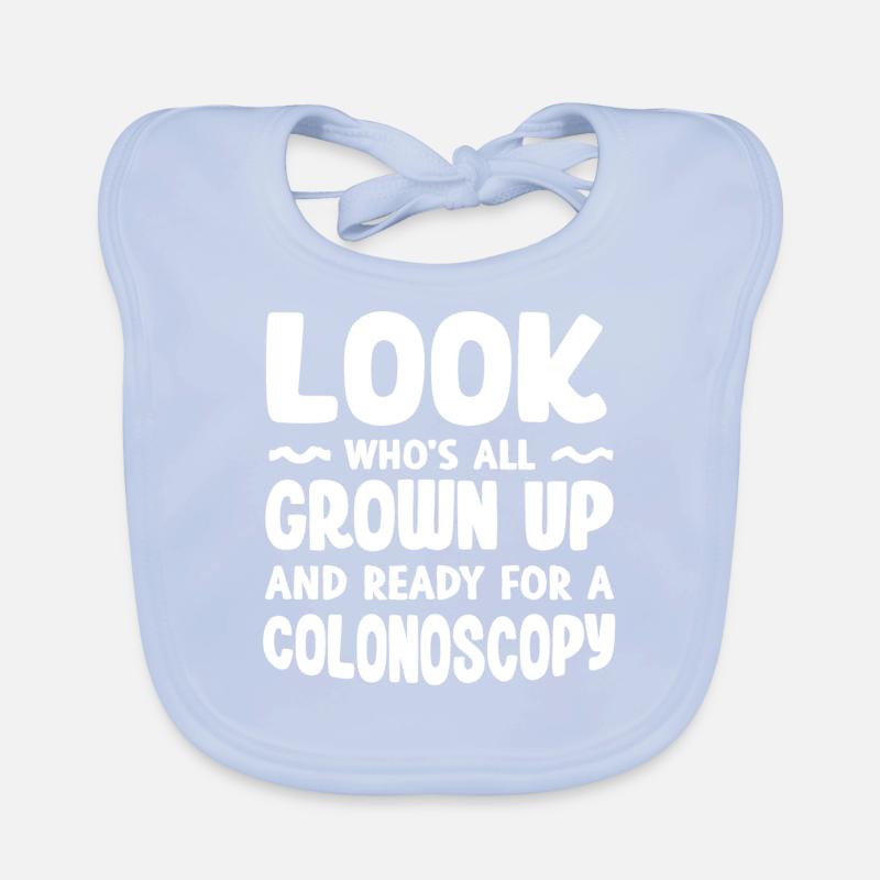 Ready for a colonoscopy Organic Baby Bibs