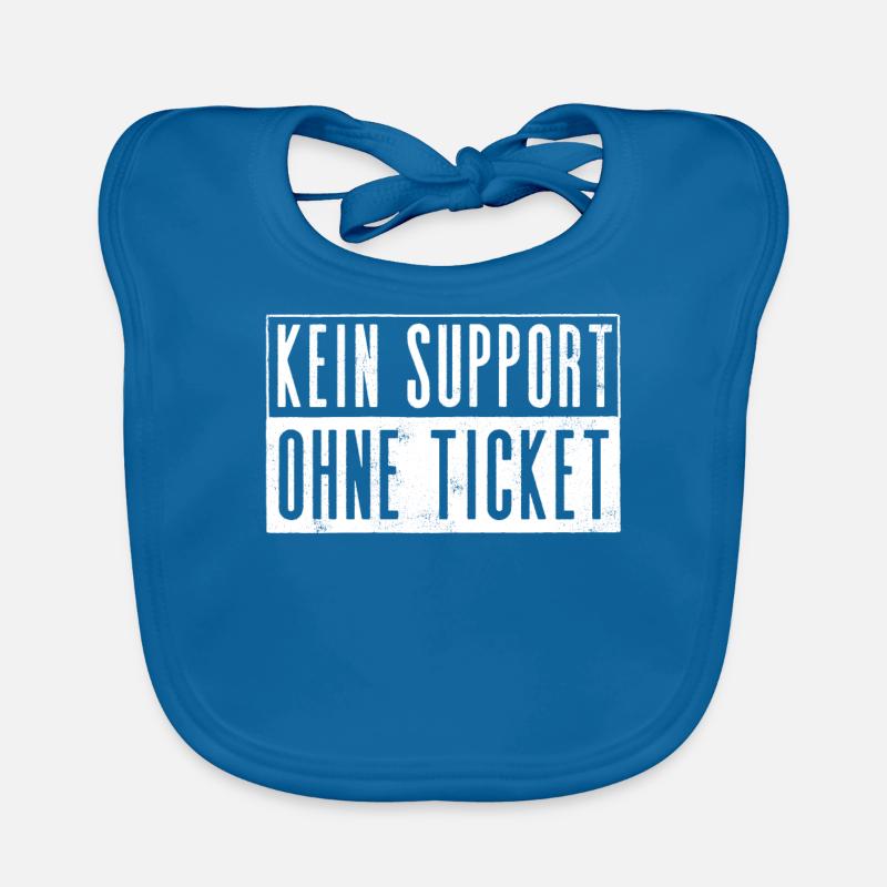 Kein Ticket, Kein Support, Helpdesk, Callenter Baby Bio-Lätzchen