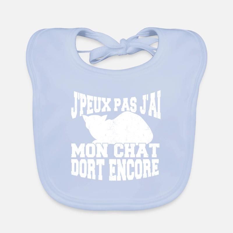 J'Peux Pas J'ai Mon Chat Dort Encore Bavoir bio Bébé