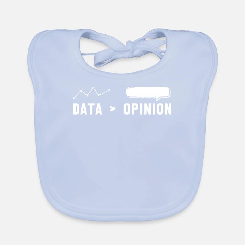 Big Data, Data Analyst, Data Bigger than Opinion Bavoir bio Bébé