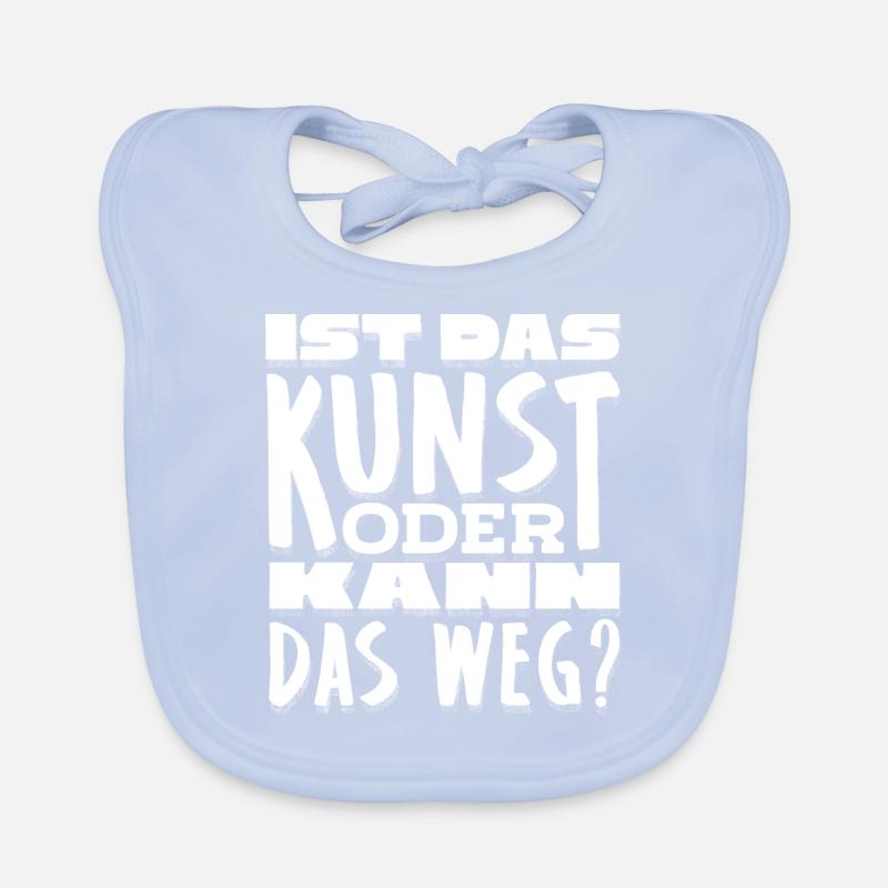 Ist Es Kunst Oder Müll, Lustiges Kunstzitat Baby Bio-Lätzchen