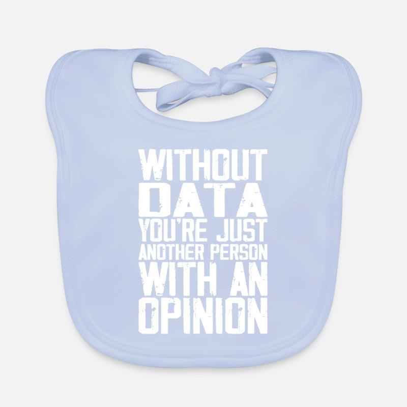 Data Whisperer Job Data Scientist Data Science Bavoir bio Bébé
