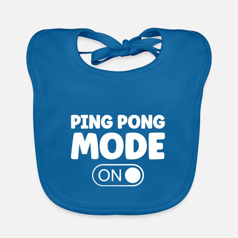 Table Tennis Mode ON Saying Table Tennis Player Organic Baby Bibs
