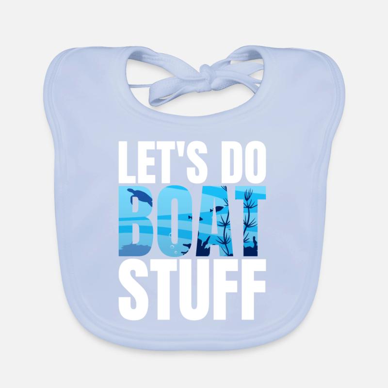 Boot Stuff Captain Funny Pontoon Boat Seaboat Organic Baby Bibs