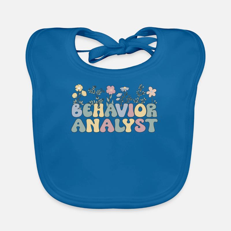 Behavioral Analyst Gift Behavior Analyst Organic Baby Bibs