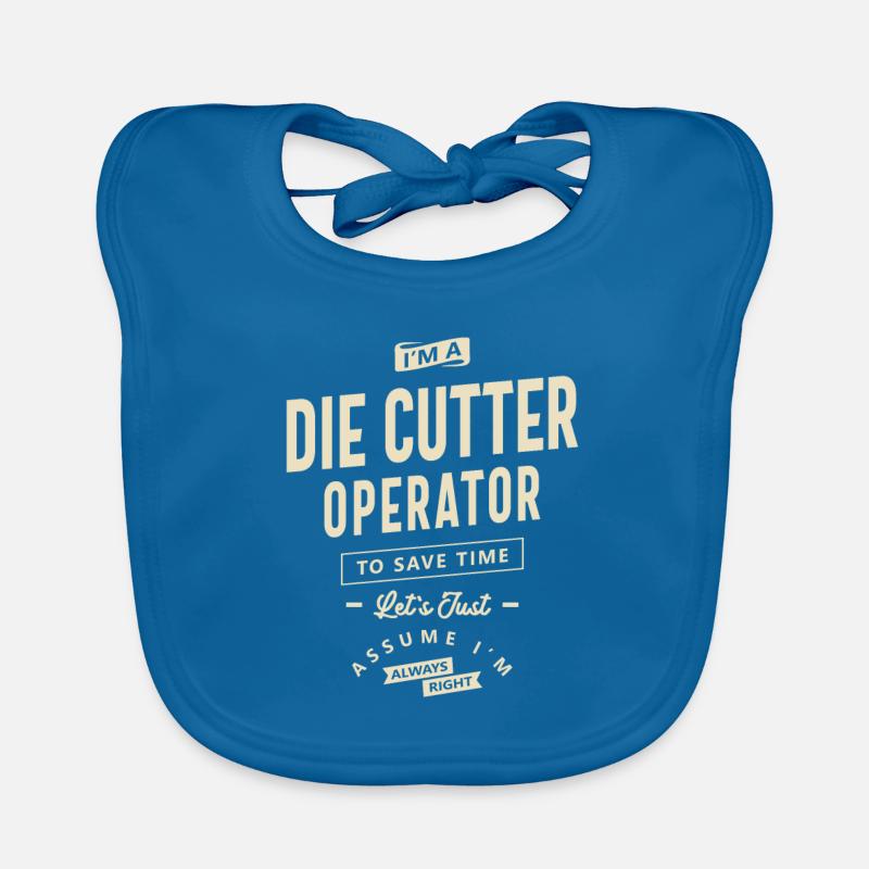 Die Cutter Operator Job Title Occupation Birthday Organic Baby Bibs
