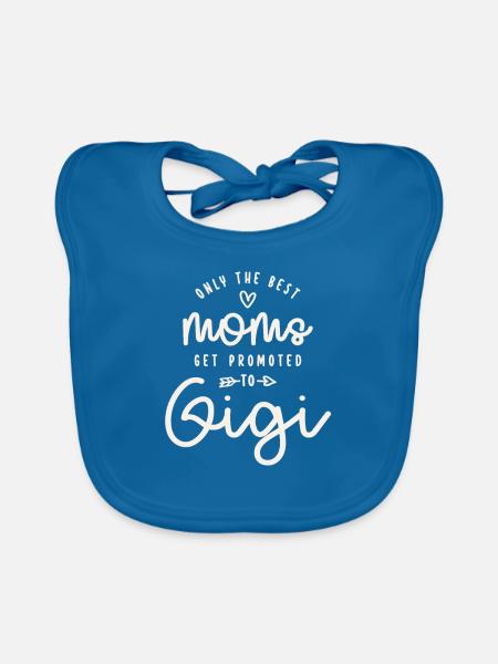 Seules les meilleures mamans sont promues à Gigi drôle - Bavoir bio Bébé - bleu paon - Devant