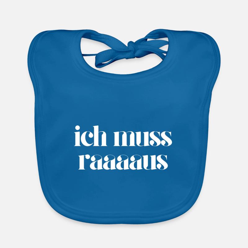 ich muss raus Baby Bio-Lätzchen