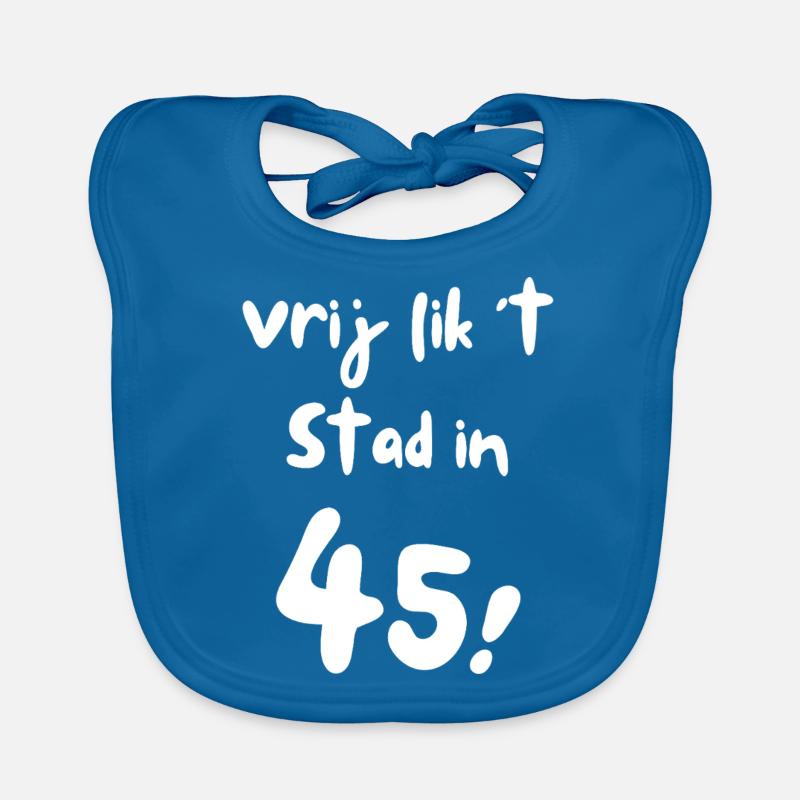 Joli lick 't Stad dans '45 !' Dialecte anversois - Bavoir bio Bébé - bleu paon