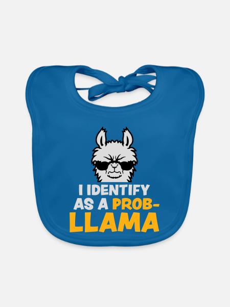 I Identify As A Probllama Cool Lama Problem Spruch - Organic Baby Bibs - peacock-blue - Front