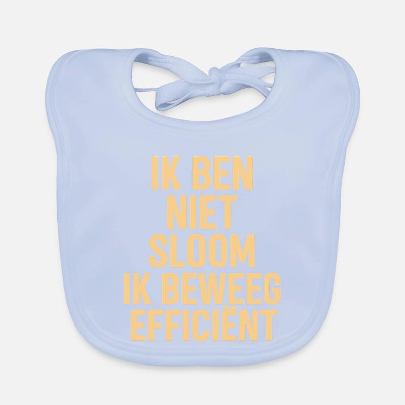 I'm not sluggish - move efficiently Organic Baby Bibs