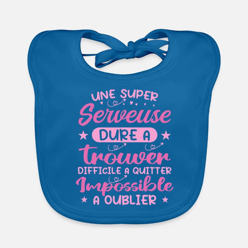 Une Super Serveuse - Cadeau serveuse Bavoir bio Bébé