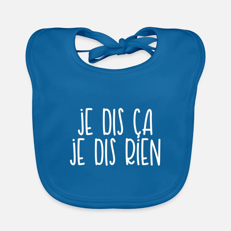 Je dis ça je dis rien - Bavoir bio Bébé - bleu paon