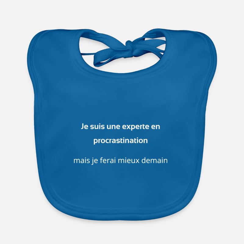 Je suis une experte en procrastination Bavoir bio Bébé