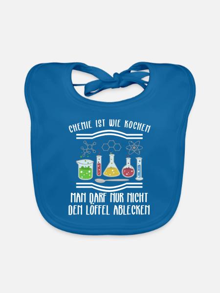 Chemie Lustiges Chemie ist wie Kochen Geschenk - Baby Bio-Lätzchen - Pfauenblau