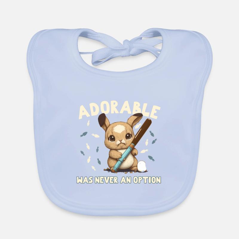 Adorable was never an option rabbit Organic Baby Bibs