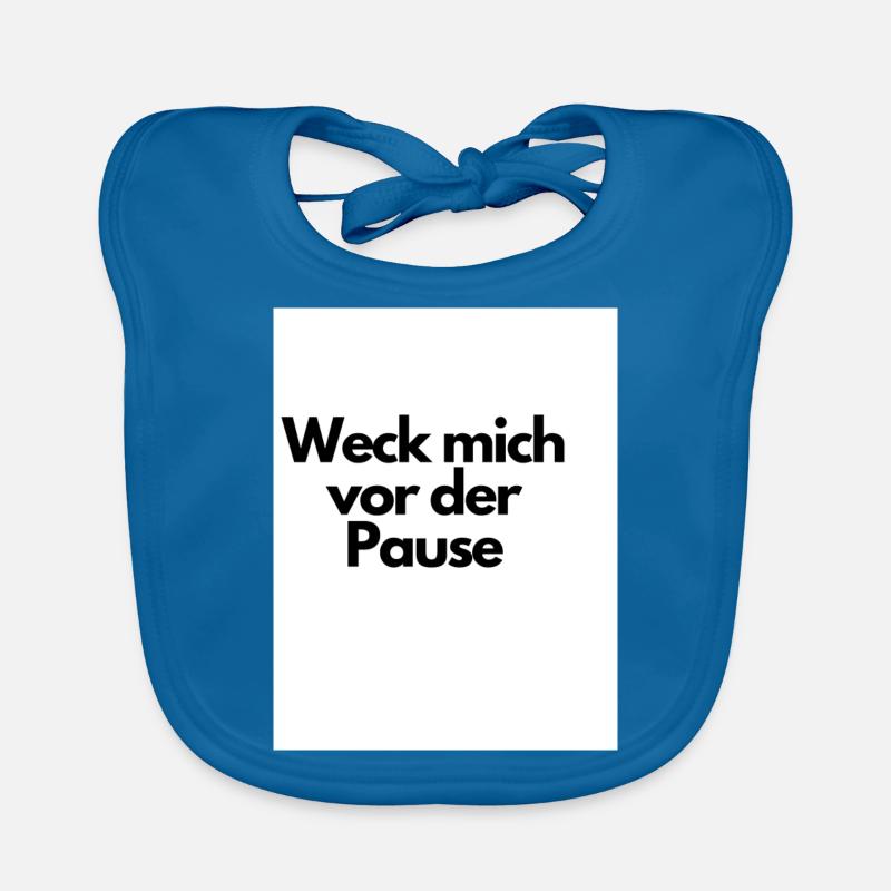 Weck mich vor der Pause Baby Bio-Lätzchen
