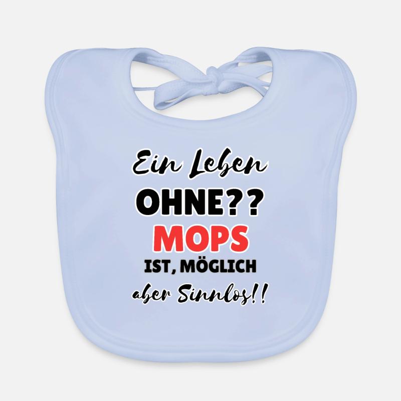 "Life without a pug" Organic Baby Bibs