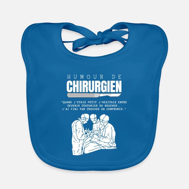 Humour de Chirurgien Bavoir bio Bébé