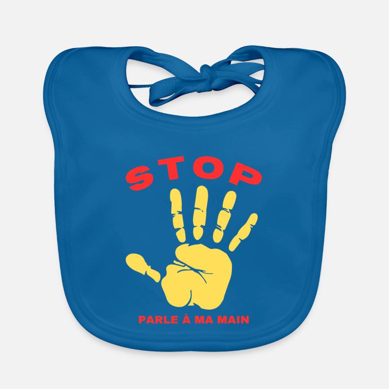 Stop Parle à ma main- Design de main drôle Bavoir bio Bébé