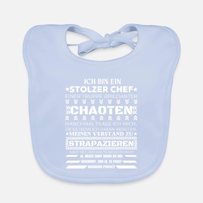ICH BIN EINE STOLZER CHEF BRILLIANTER CHAOTEN Baby Bio-Lätzchen