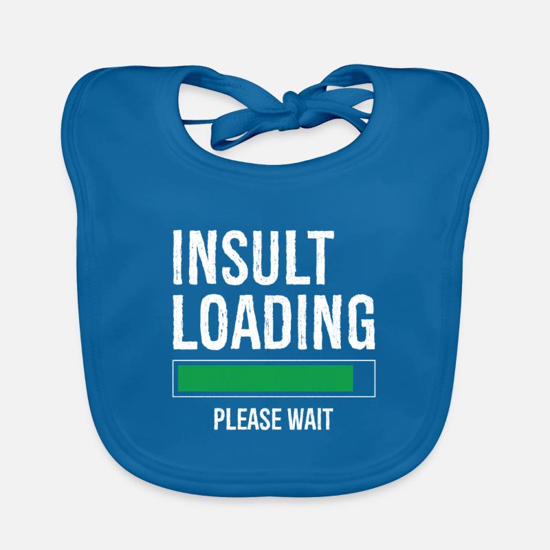insult loading please wait Organic Baby Bibs