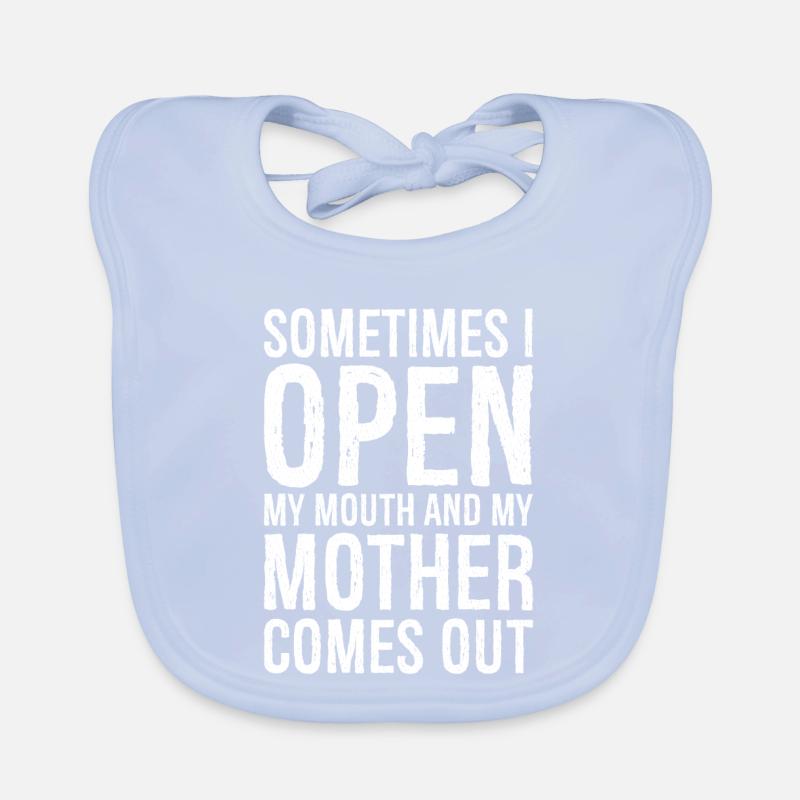 sometimes I open my mouth Organic Baby Bibs