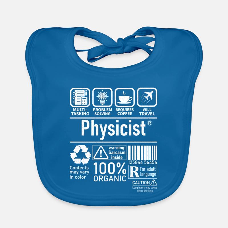 Physicist Specialist multi tasking problem solving Organic Baby Bibs