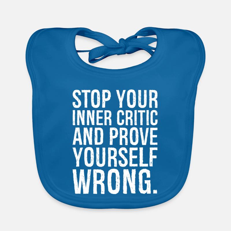 stop your inner critic and prove yourself wrong - Organic Baby Bibs - peacock-blue
