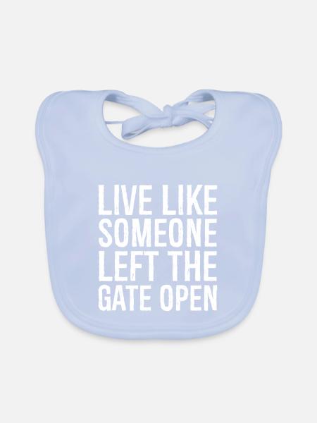 Vivez comme si quelqu’un avait laissé la porte ouverte - Bavoir bio Bébé - bleu ciel - Devant