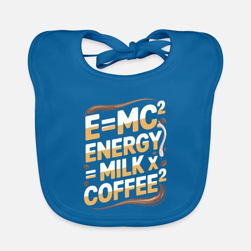 E=MC2 Physik Spruch Koffein Nerd Energie Kaffee Baby Bio-Lätzchen