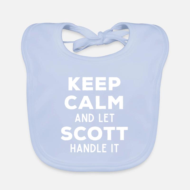 Keep Calm Let Scott Fix It Funny Saying Organic Baby Bibs
