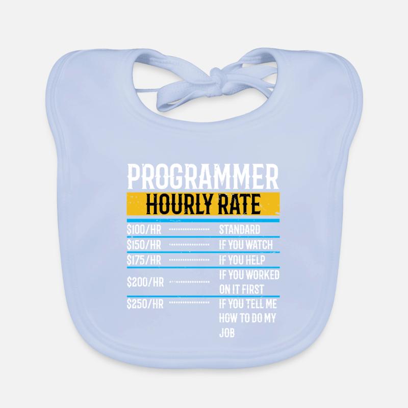 Programmer Funny Hourly Rate Organic Baby Bibs