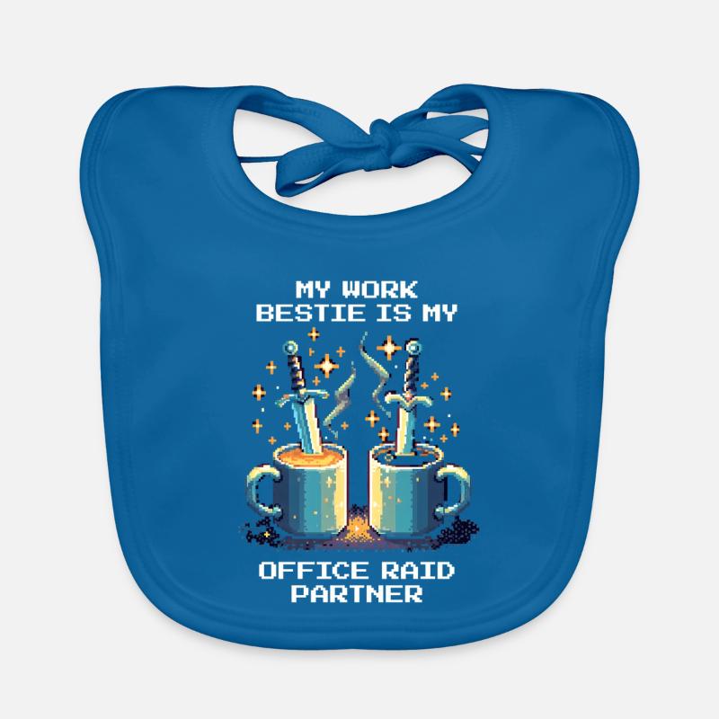 Mon copain de bureau est mon partenaire de raid | Bureau, MMO Bavoir bio Bébé