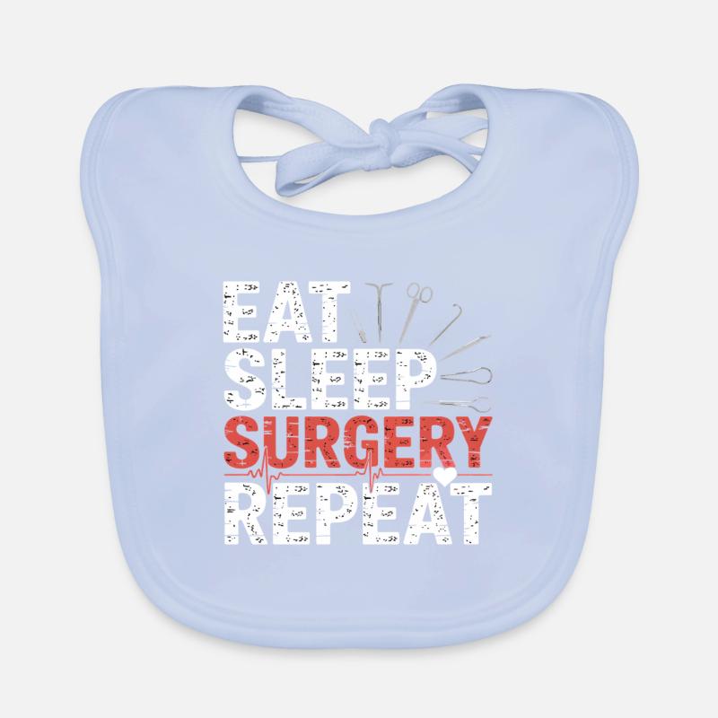 Eat Sleep Surgery Repeat Baby Bio-Lätzchen