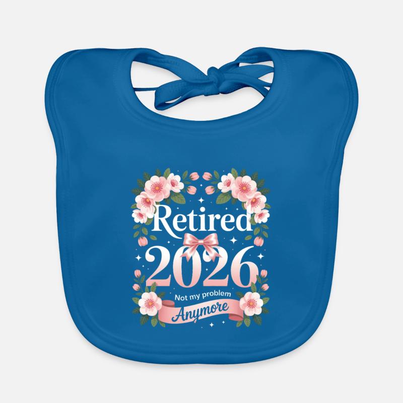 Retired 2026 Not My Problem Organic Baby Bibs