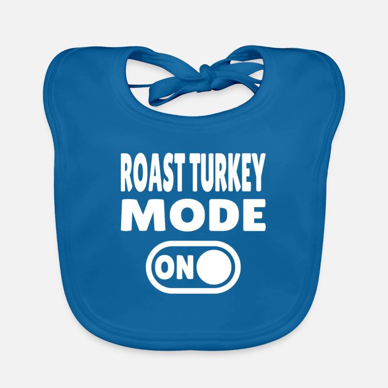 Roast Turkey Mode ON Organic Baby Bibs