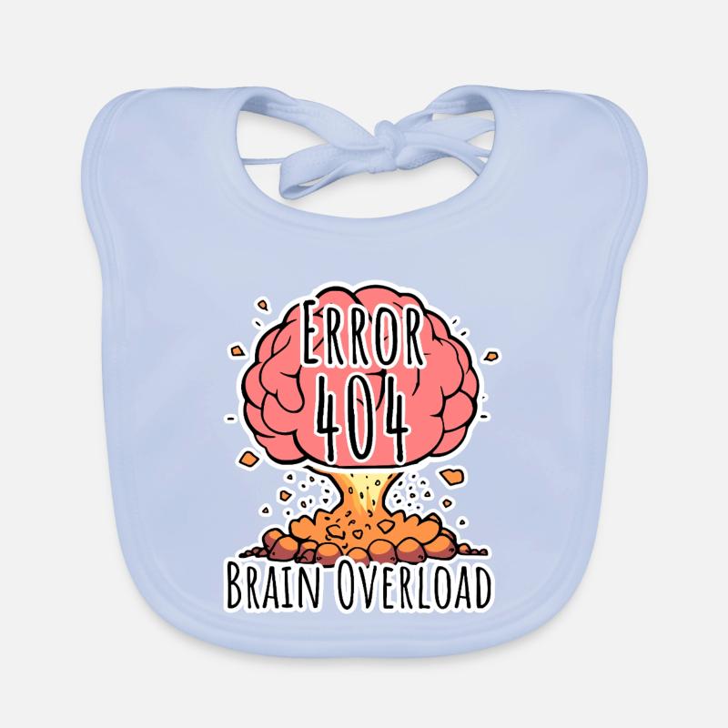 Brain Error 404 - Gehirn Überlastung Explosion! Baby Bio-Lätzchen