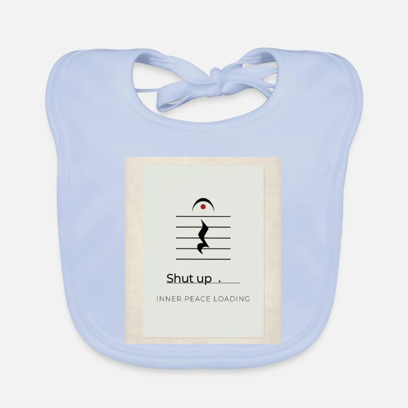 Shut up – Inner Peace Loading Design Baby Bio-Lätzchen