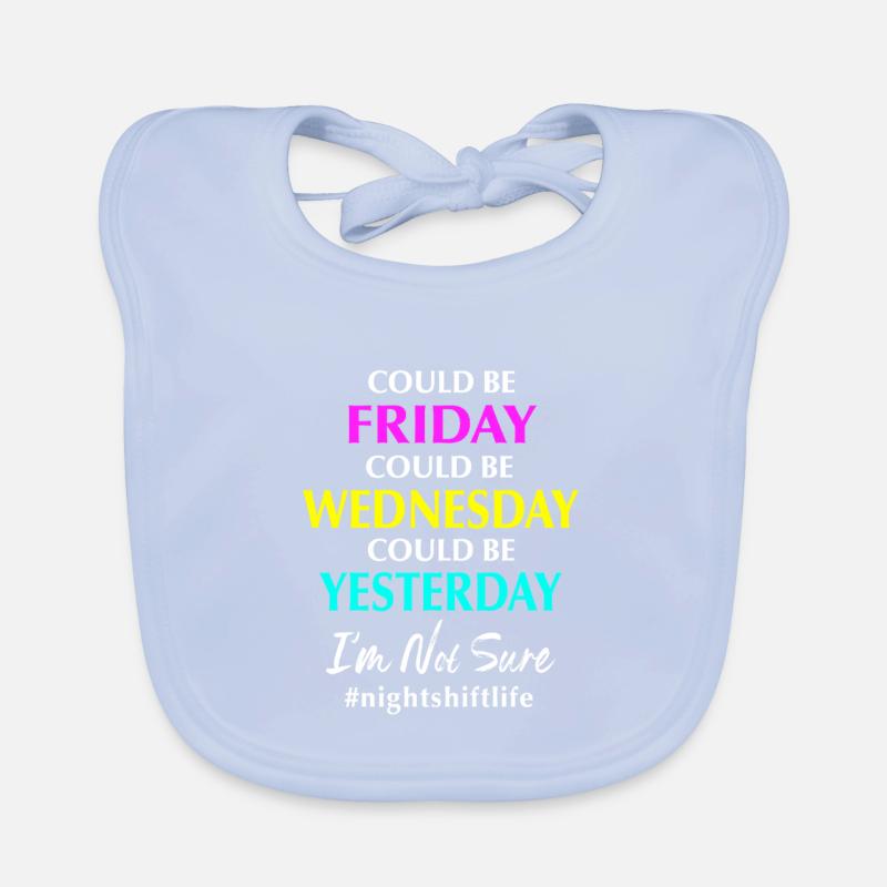 Night Shift Hospital Nursing Nurse Organic Baby Bibs