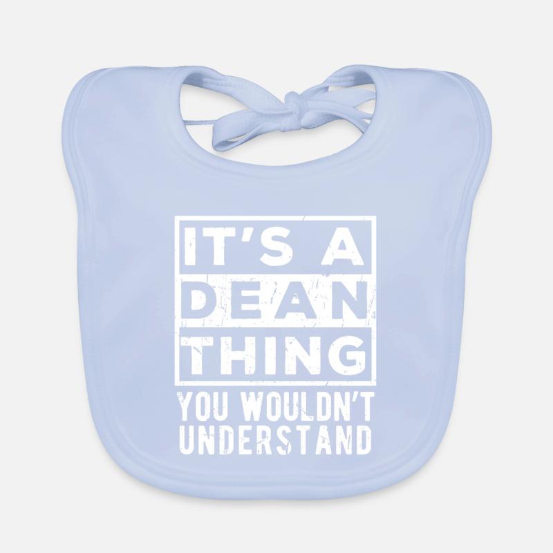 C’est une chose de Dean que tu ne comprendrais pas Bavoir bio Bébé