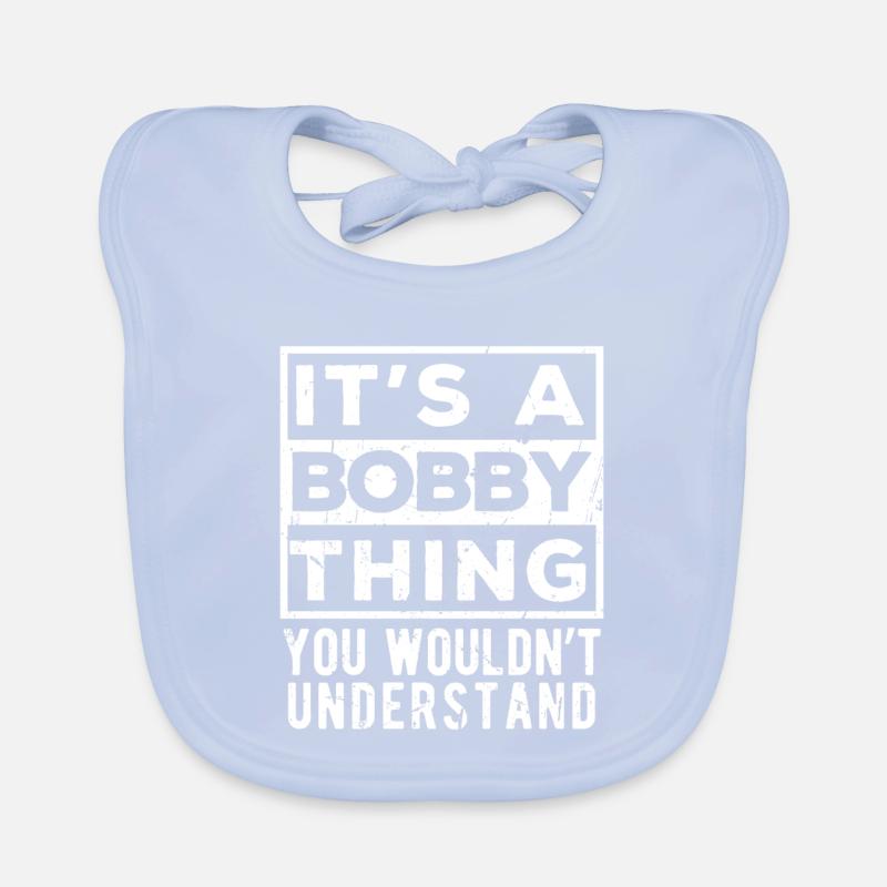 C’est une affaire de bobby que tu ne comprendrais pas Bavoir bio Bébé