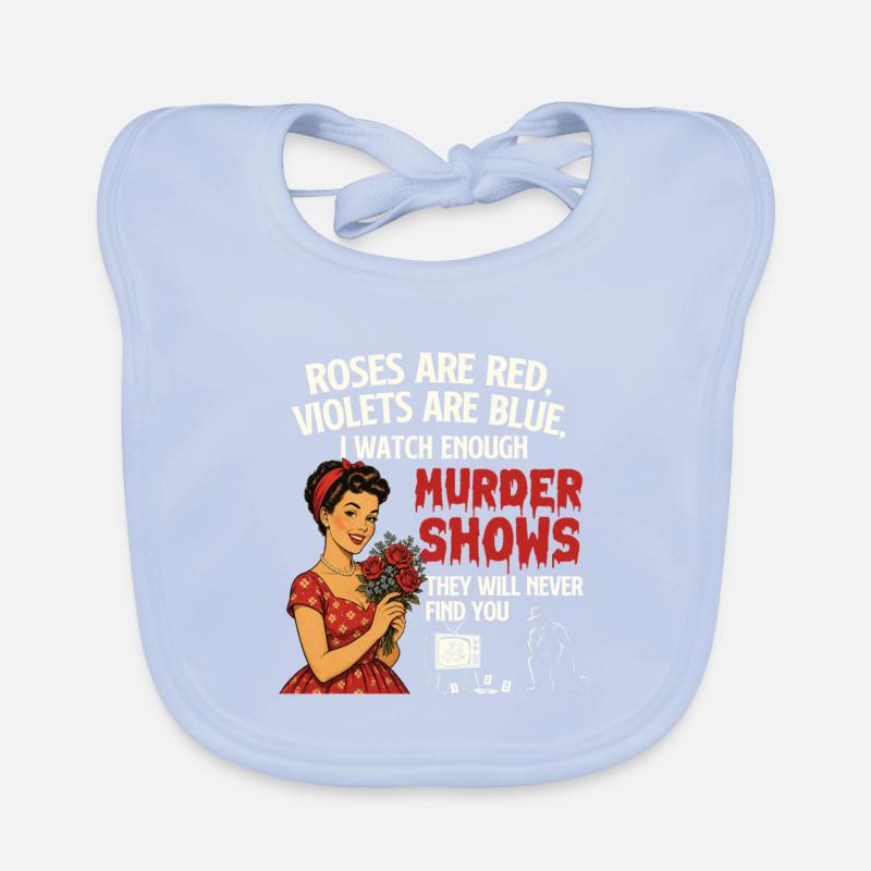 Watch Enough Murder Shows Never Found Organic Baby Bibs