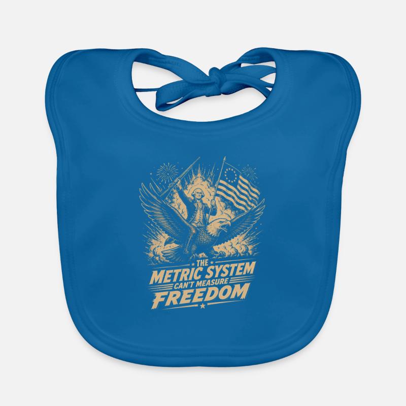 The metric system cannot measure freedom Organic Baby Bibs