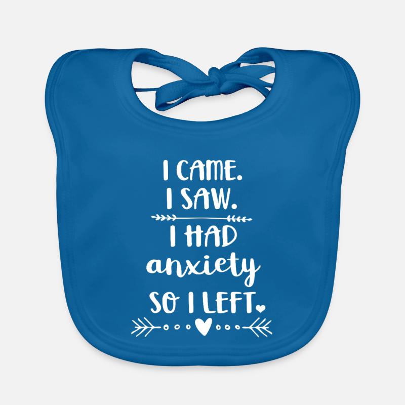 Je suis venu, j’ai vu que j’avais de l’anxiété Bavoir bio Bébé