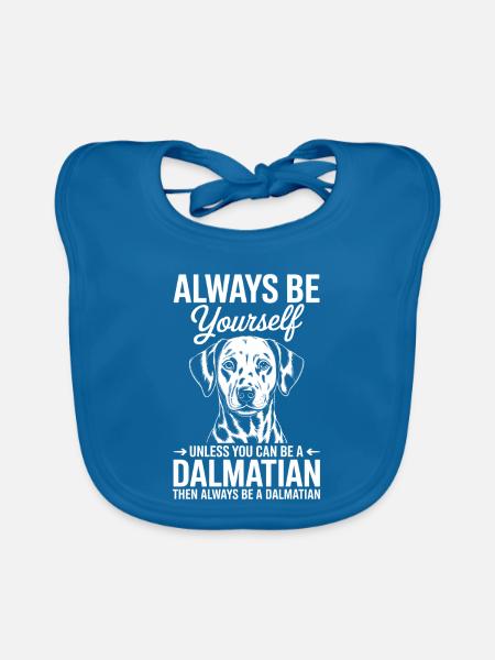 Dalmatiner Sprüche Lustiges Dalmatiner Geschenk - Baby Bio-Lätzchen - Pfauenblau